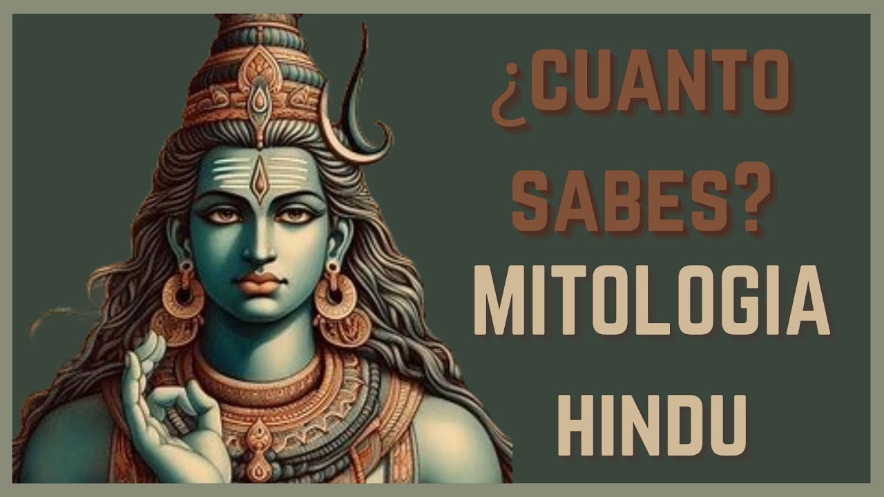 QUIZ de MITOLOGÍA HINDÚ ¿Eres un AUTÉNTICO experto?