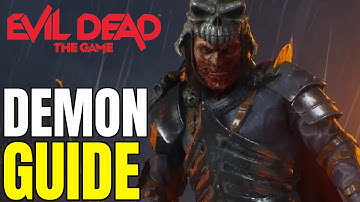 Evil Dead: The Game DEMON GUIDE - Tips And Tricks On How To WIN MATCHES