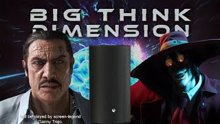 Adorably All Digital and featuring Danny Trejo | Big Think Dimension #240