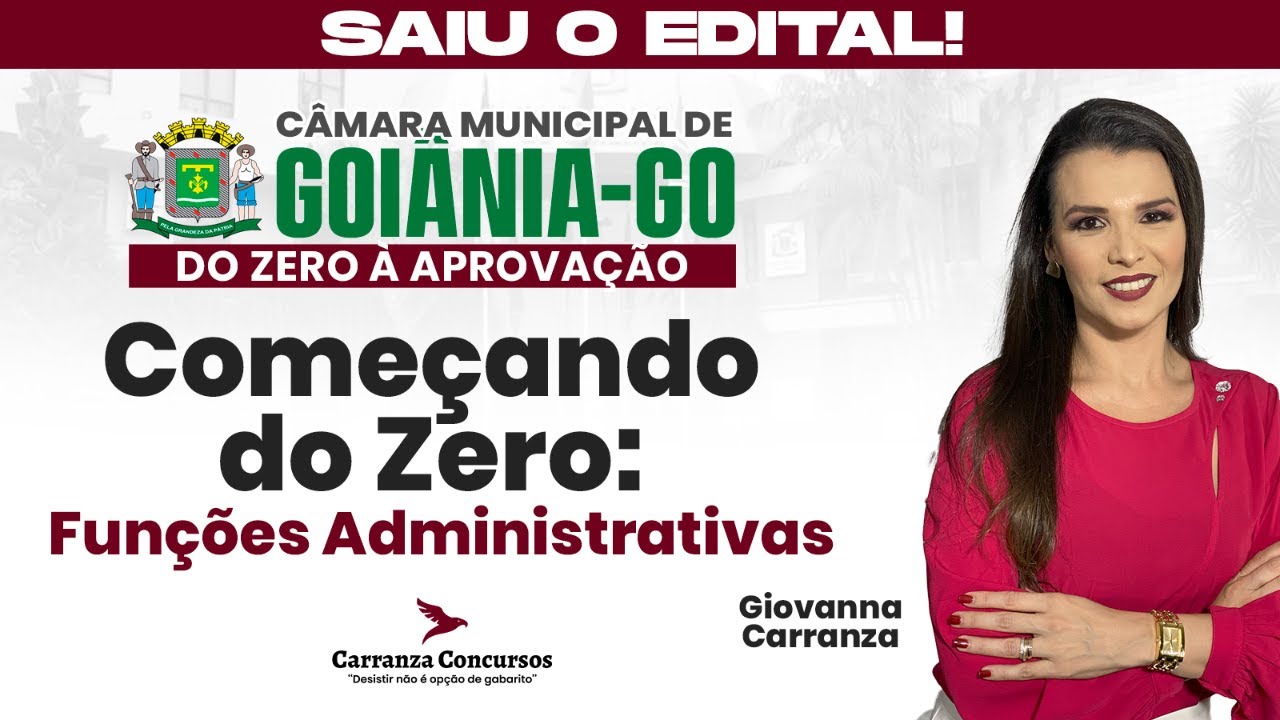 Concurso Câmara Goiânia-GO — Funções Administrativas | Administração Geral Teoria Completa