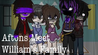 Afton household meets William’s  family // Fnaf x Gacha // MY AU!! // Prolly cringe
