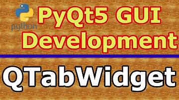 Python GUI | How To Create QTabWidget In PyQt5