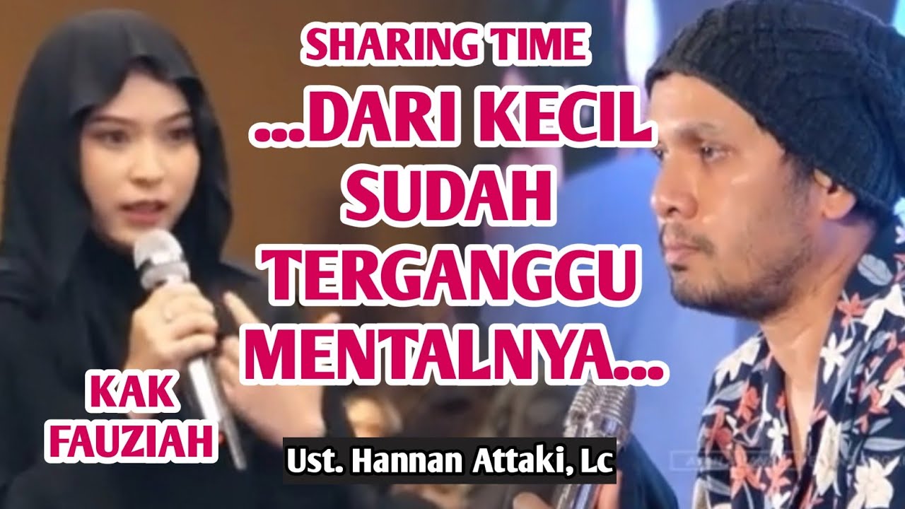 ❗️...DARI KECIL SUDAH TERGANGGU MENTALNYA...❗️Tanya Jawab bersama Ust. Hanan Attaki di sharing time