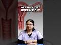 Ovarian Cyst Mein Operation Kab Zaroori Hota Hai? | Doctor Explains in Hindi