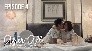 Home | Episode 4 | After All : Jennylyn & Dennis