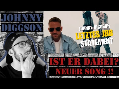 JOHNNY DIGGSON IM LETZTEN JBB?? - REACTION