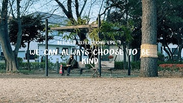 As Photographer, We Can Always Choose to be Kind | Between Reflections Eps. 1