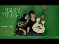 Malam Terakhir Rhoma irama Rita Sugiarto ( Cover Song By ) NAZZA ( Khana & Elysa)