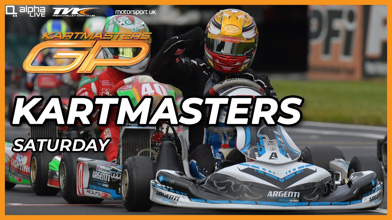 Kartmasters British Kart Grand Prix LIVE Saturday YouTube