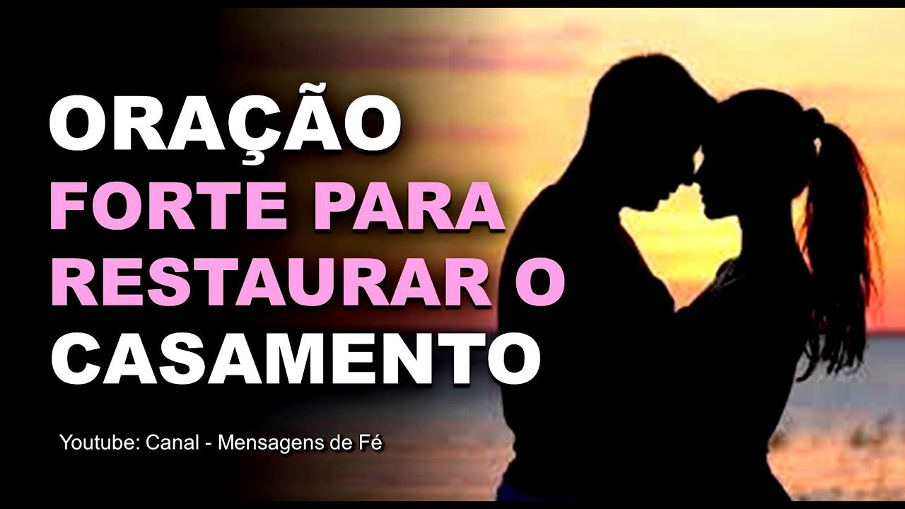 Oração muito forte para restaurar o casamento. Para salvar o casamento ...