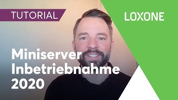 Miniserver Inbetriebnahme | Loxone Config Tutorial [HD]