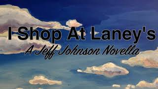 I Shop At Laney's book trailer