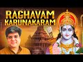 Raghavam karunakaram  ram bhajan  karthikeya music productions