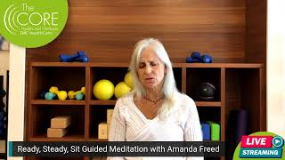 Ready, Steady, Sit: Guided Meditation with Amanda Freed