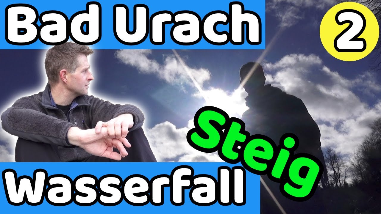 Wasserfallsteig Bad Urach #2 | Wasserfall | einfach spektakulär! |  wandern schwäbische Alb