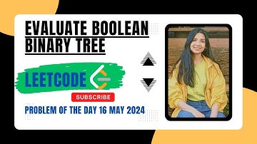 2331. Evaluate Boolean Binary Tree | Leetcode POTD 16 May 2024 | Easy | Java | Hindi | Recursion