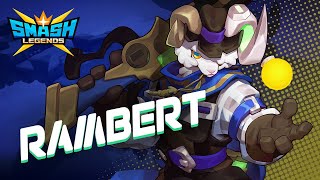 [SMASH LEGENDS] Let's meet Rambert in SMASH LEGENDS!