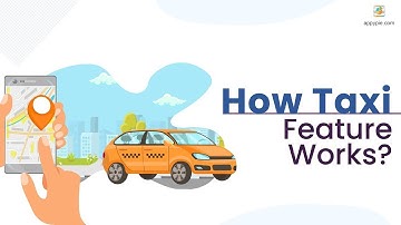 How the Taxi feature works on the mobile device ?