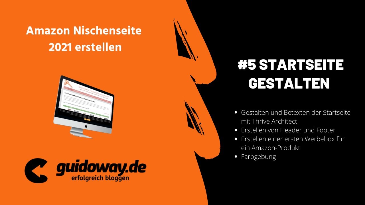 #5 Amazon Affiliate Nischenseite 2021 erstellen - Wir gestalten und Betexten die Startseite.