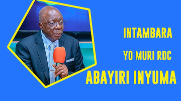 NTIBANTUNGANYA avugako intambara iri muri RDC yatanguye atwara Uburundi //amakenga mwarya masezerano
