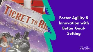 Foster agility & innovation with better goal-setting  - a lesson from games