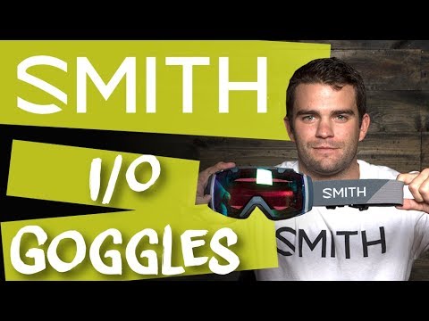 2018 Smith I/O Goggles - Review - TheHouse.com