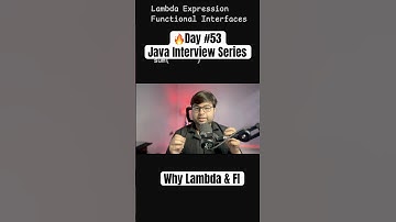🔥Day 53/100 Java Interview Questions Series | Why lambda and FI #javazone #javadoc