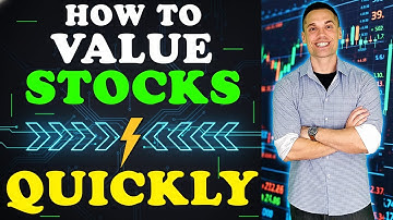 How to Value Stocks QUICKLY