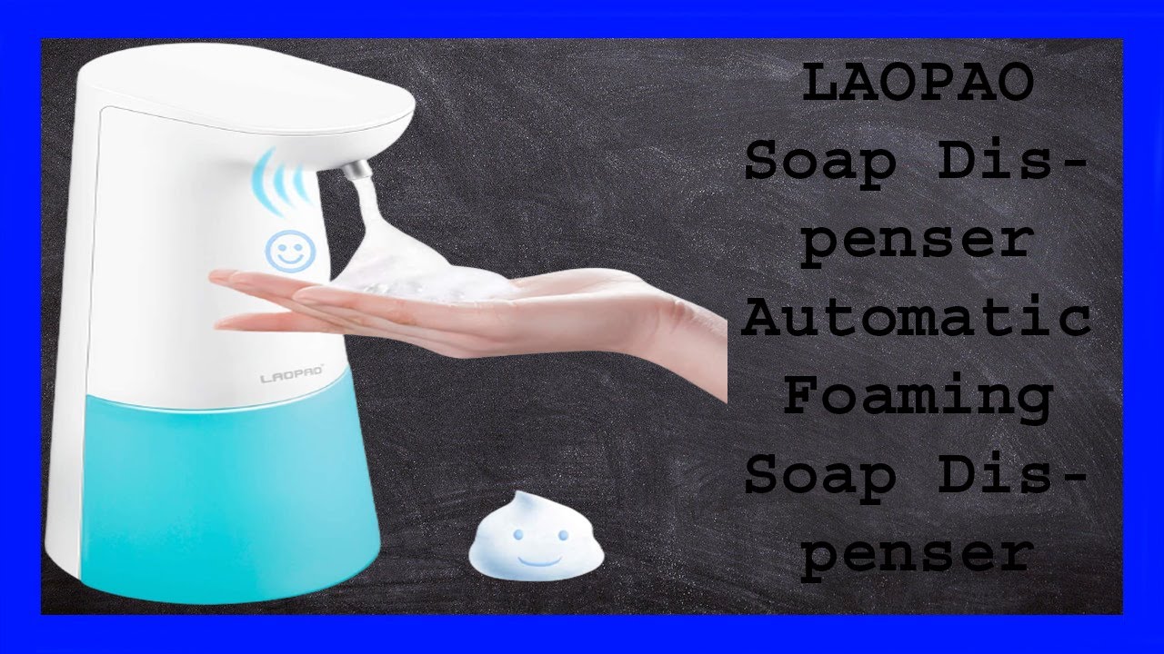 LAOPAO Soap Dispenser, Automatic Foaming Soap Dispenser Hand Free YouTube