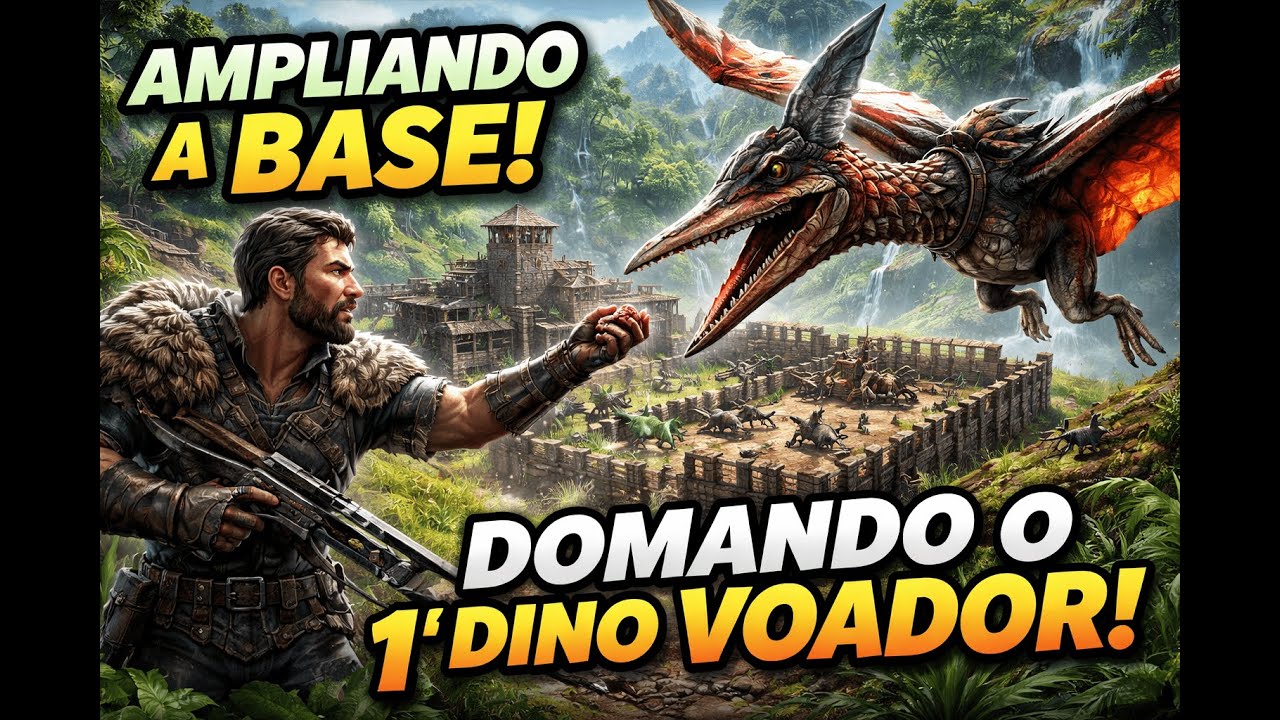 Ark Ascended Ampliando a base e domando nosso primeiro voador