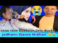 Osoo Mucattiin Jirtu Duute Jedhanii Garee Hidhan 