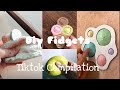 DIY Fidgets Tiktok Compilation!!