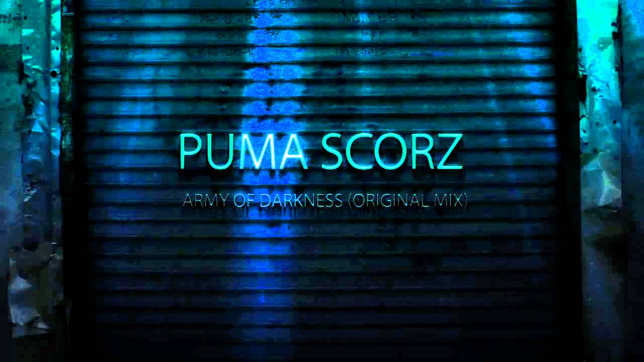 puma scorz army of darkness original mix