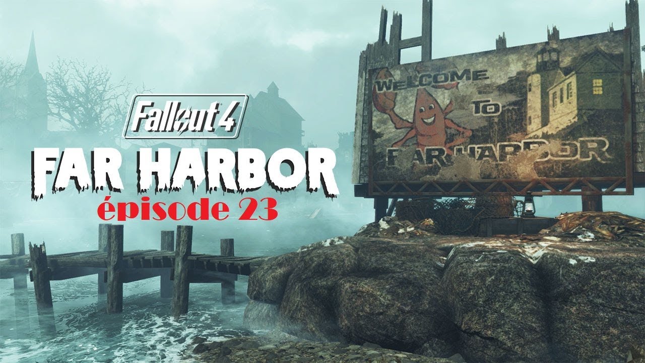 Fallout 4 épisode 23 : Acadia nous voila ! [DLC-Far Harbor] - YouTube