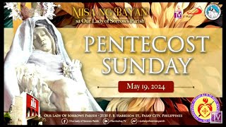 Our Lady of Sorrows Parish | Pentecost Sunday | May 17, 2024, 5:30PM