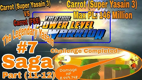 The Final Power Level Warrior - The Legendary Yasain Saga - Carrot - Part Eleven & Twelve