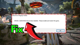 How to Fix Highguard Machine Integrity Error Caused by Secure Boot Disabled