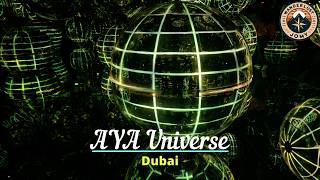 AYA Universe Dubai | Immersive Digital Art Experience | 12 Magical Worlds of Light | 4K