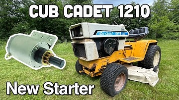 New starter and mowing - Cub Cadet 1210 garden tractor