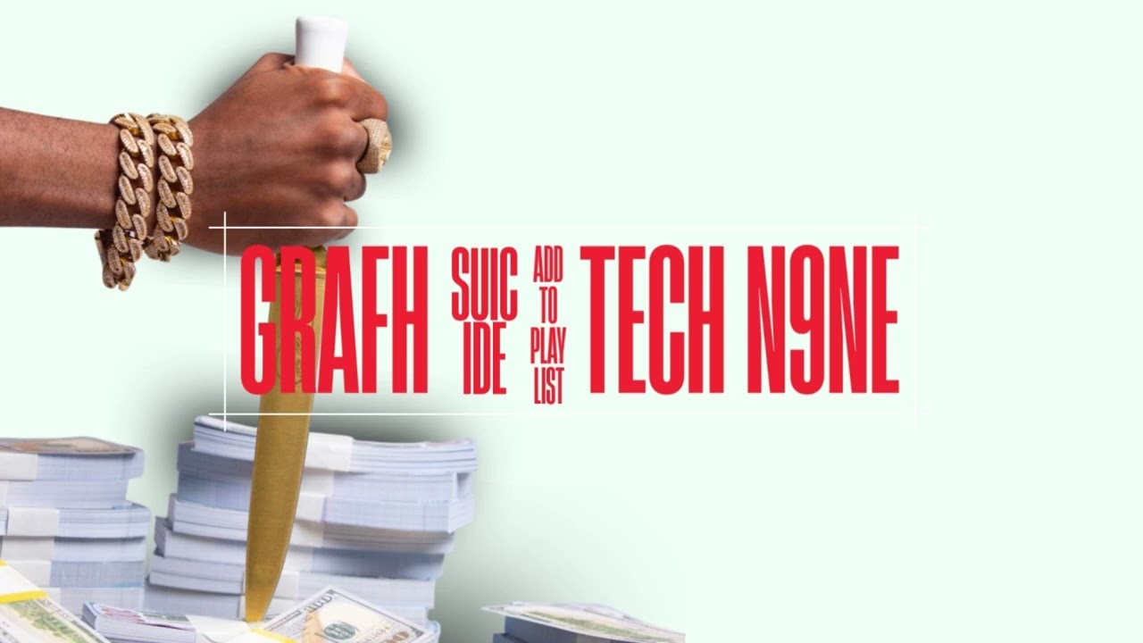 Grafh x Tech N9ne 