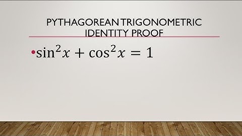Graphically Prove the Pythagorean Identity/ Trigonometric Identity: sin^2 (x) + cos^2 (x) = 1