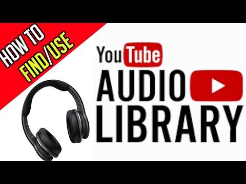 How To Use YouTube Audio Library - Copyright Free Music