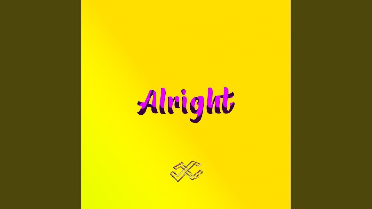Watch Alright on YouTube Watch Alright on YouTube