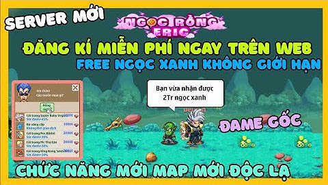 Ngọc Rồng Lậu Mới || NRO Lậu ERIC Nhiều Cải Trang Mới Xịn Sò Chức Năng Đầy Đủ Kèm Đame Gốc Nên Thử