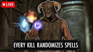 🔴 SKYRIM BUT EVERY KILL RANDOMIZES MY SPELLS 🔴