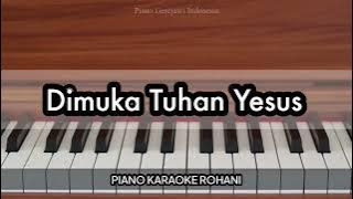 Dimuka Tuhan Yesus - Kidung Jemaat 29 | Piano Karaoke Rohani