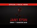 Jany kyun  zeeru ft taimourbaigyt   official lyrical