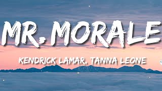 Kendrick Lamar -  Mr  Morale ft  Tanna Leone  (Letra\/Lyrics)