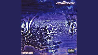 Download lagu MULTIVERSE (feat. JDMPHXNK)