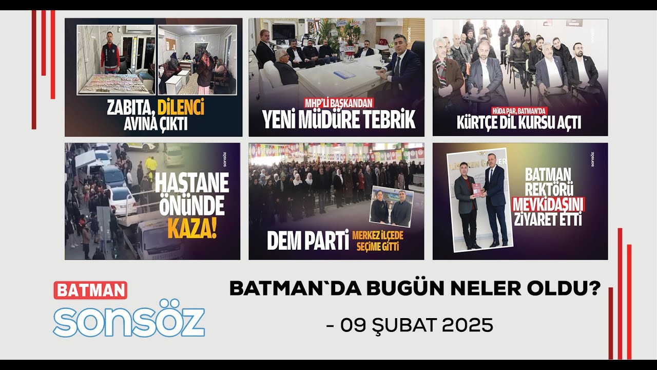 BATMAN`DA BUG&Uuml;N NELER OLDU?